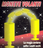 MONETE VOLANTI,trucchi magia